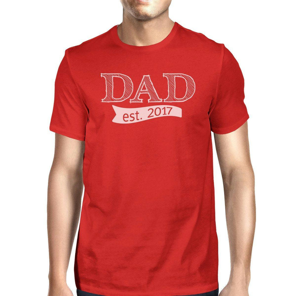 Dad Est 2017 Mens Red Cotton Crewneck Tee Shirts Cute New Dad Gifts