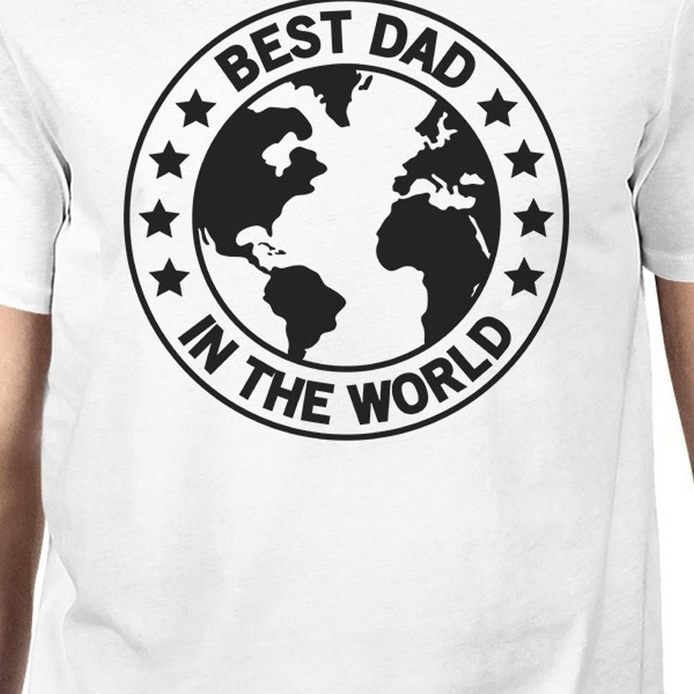 World Best Dad Mens White Round Tee Funny Gift Ideas For New Dads