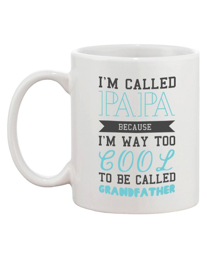 Cool To Be Called Grandfather Funny Mug PaPa Coffee Cups Grandpa X-mas Gift