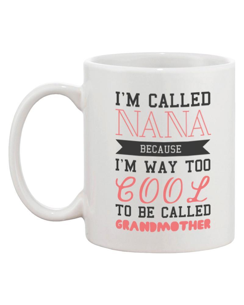 Cool To Be Called Grandmother Funny Mugs Nana Cups X-mas Gifts for Grandma