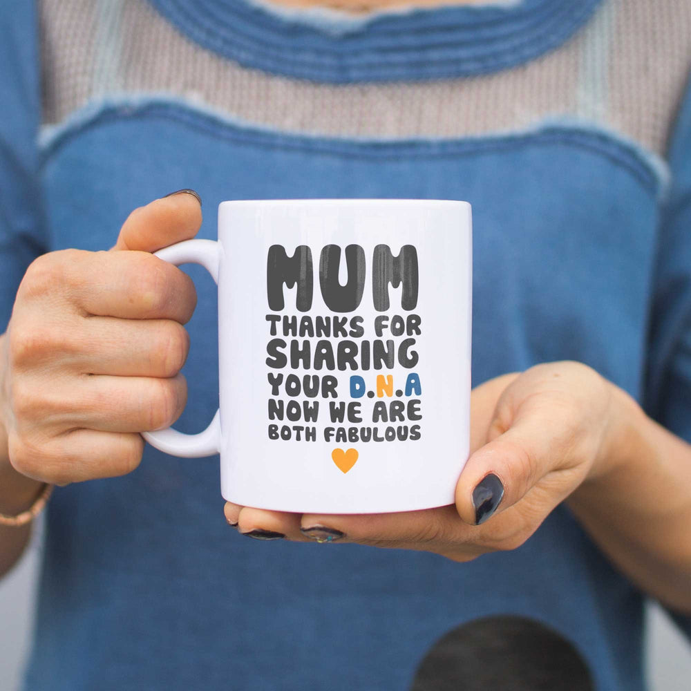 Mum Thanks For Sharing Your DNA Coffee Mug Cup Mothers Day Gifts For Mom