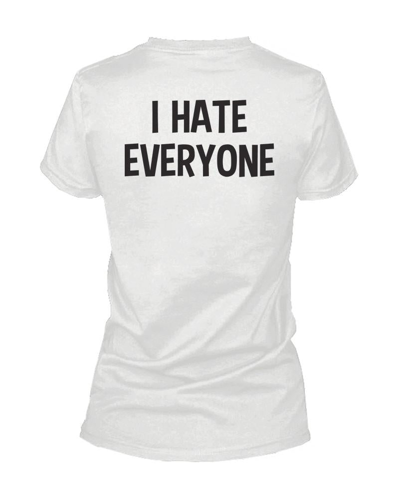 I Hate Everyone Back Print Women's Shirts Graphic Tshirt Short Sleeve Tees