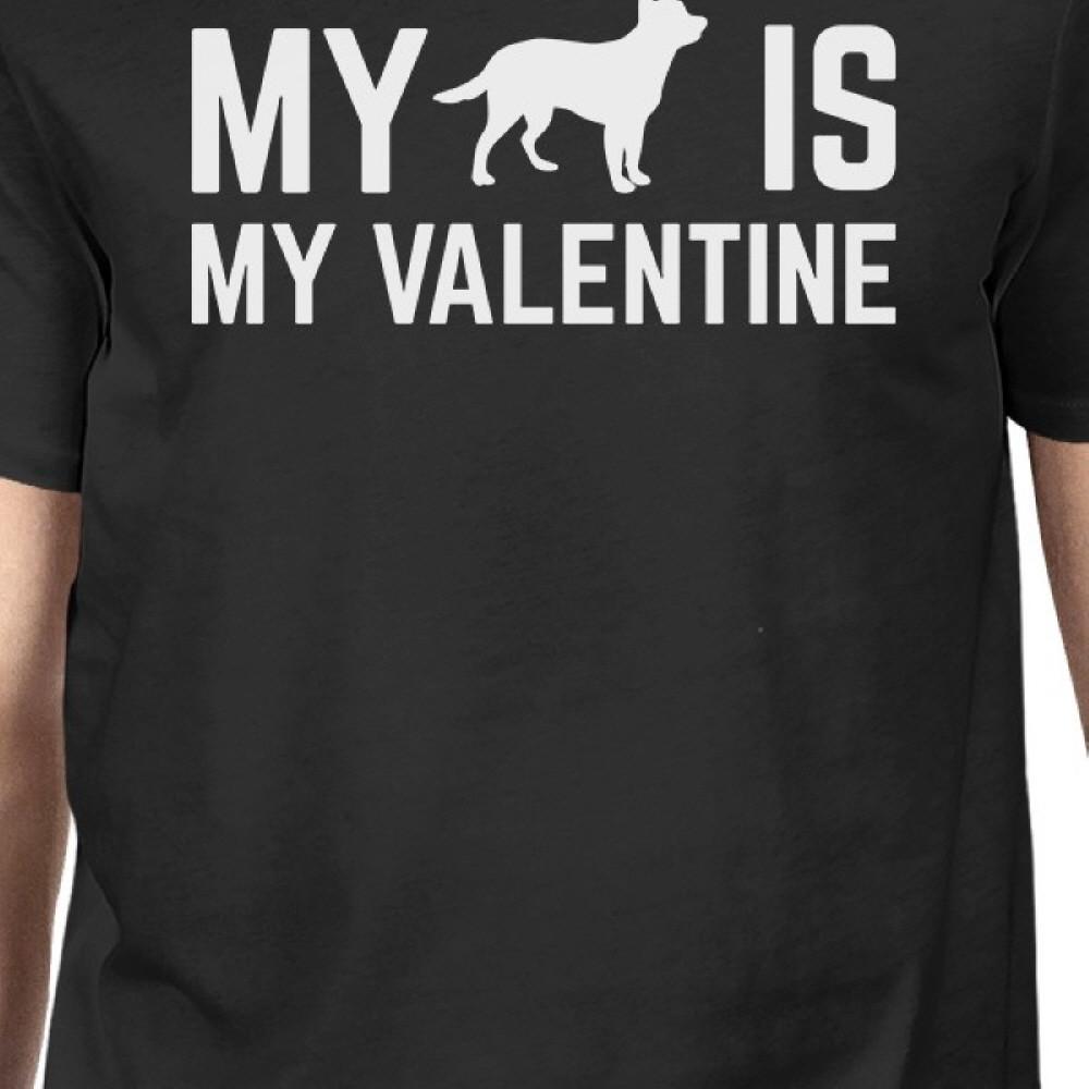 My Dog My Valentine Men's Black T-shirt Cute Graphic For Dog Lovers