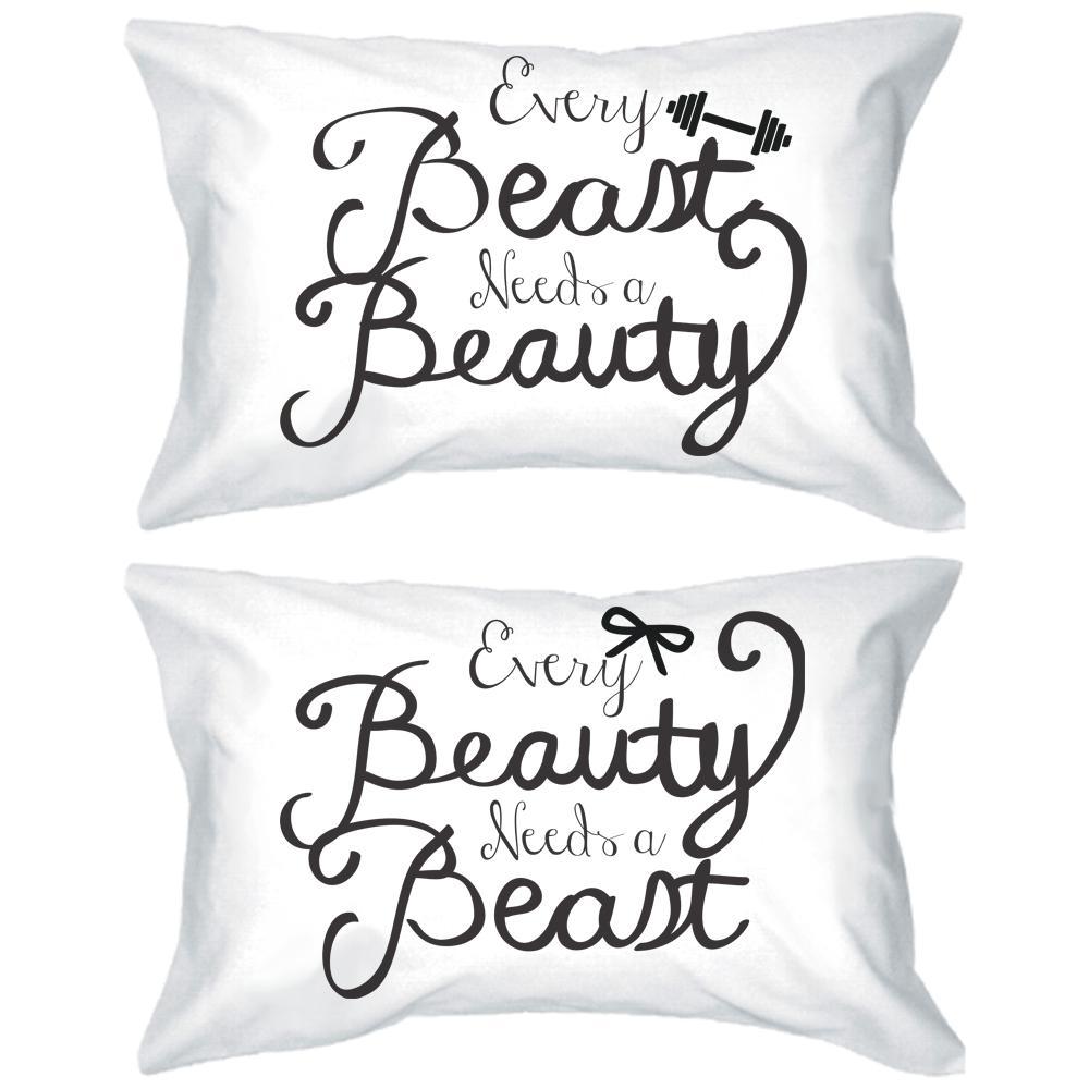 His and Hers Pillowcases - Every Beauty Needs a Beast Matching Pillow Cover