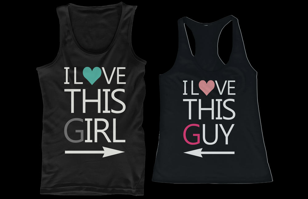 I Love This Guy and Girl His and Her Matching Tank Tops for Couples